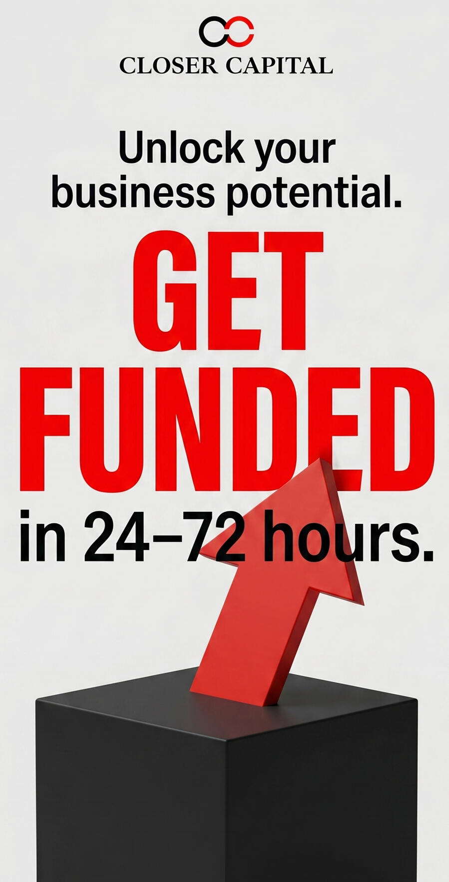 Closer Capital: All Funding Needs Simple Application Process